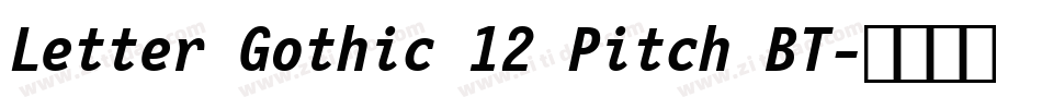 Letter Gothic 12 Pitch BT字体转换